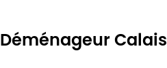 Déménageur Calais